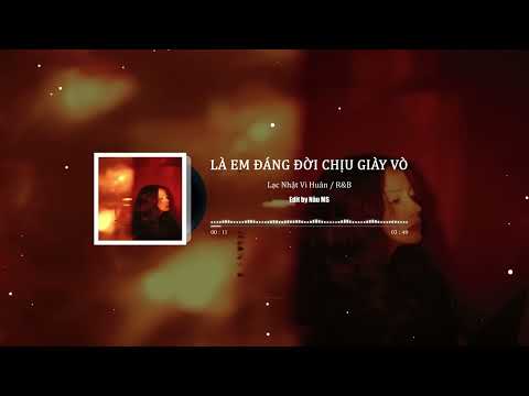 [Pinyin+Vietsub] Là Em Đáng Đời Chịu Giày Vò I 活该我受折磨 - Lạc Nhật Vi Huân I 落日微醺 / R&B