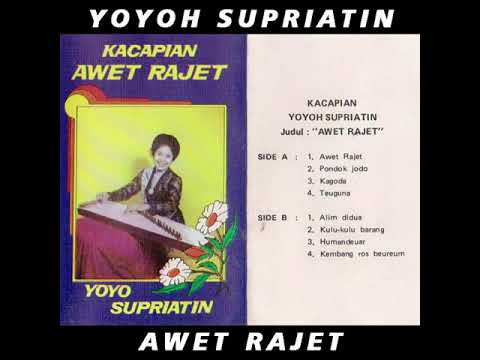 Awet Rajet - Yoyoh Supriatin