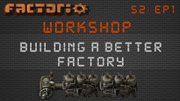 Factorio Workshop Season 2 - Building A Better Factory :: V 0.15 Steam Engine Setups