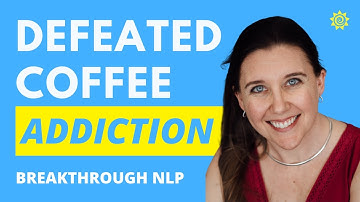 Defeating Addiction — Breakthrough Coaching with NLP  @Vitality Living College