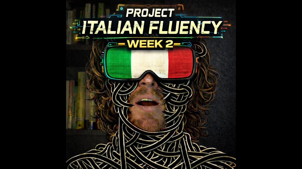 Project Italian Fluency - Week 2