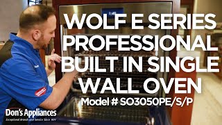 Wolf E Series Professional Built In Single Wall Oven (Model # SO3050PE/S/P)