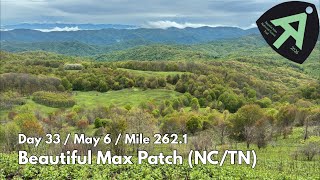 Famous Day 33 - Max Patch, NC (Philosopher on the AT mile 262.1) Wealth