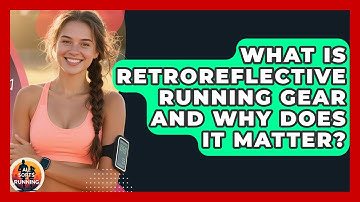 What Is Retroreflective Running Gear And Why Does It Matter? - All Sorts Of Running