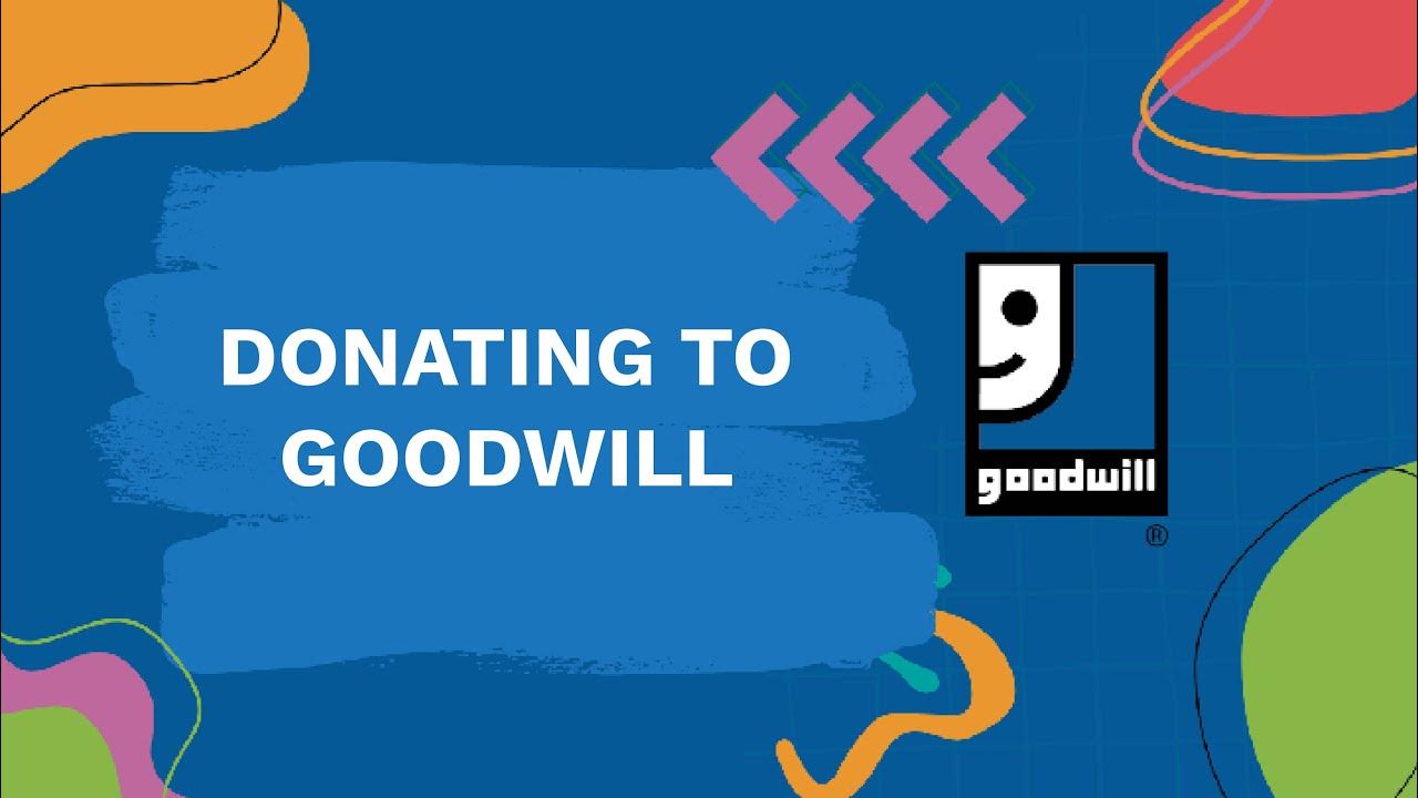 Donating to Goodwill YouTube