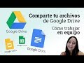 Cómo trabajar en grupo y compartir documentos en Google Drive