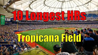 The 10 Longest Home Runs at Tropicana Field 🏠🏃⚾ - TheBallparkGuide.com 2023