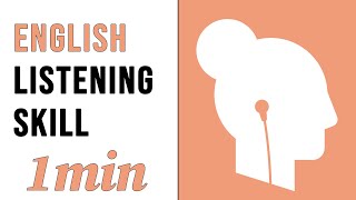 [1 Minute] English Listening Practice AV4