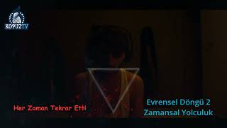 Evrensel Döngü 2 - Her Zaman Tekrar Etti (Film Müzikleri) Resimi