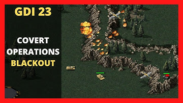 Operation "Blackout"  | GDI Covert Operations 23 | Command & Conquer Remastered (No Commentary)