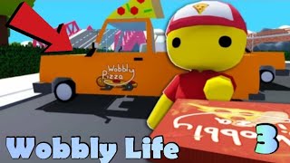 MUSÍM DORUČIT PIZZU | Wobbly Life #3