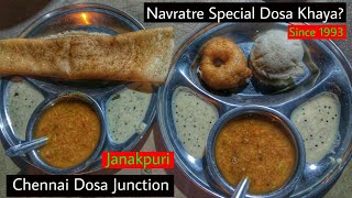 Navratre Special Dosa At Chennai Dosa Junction || Delhi Street Food