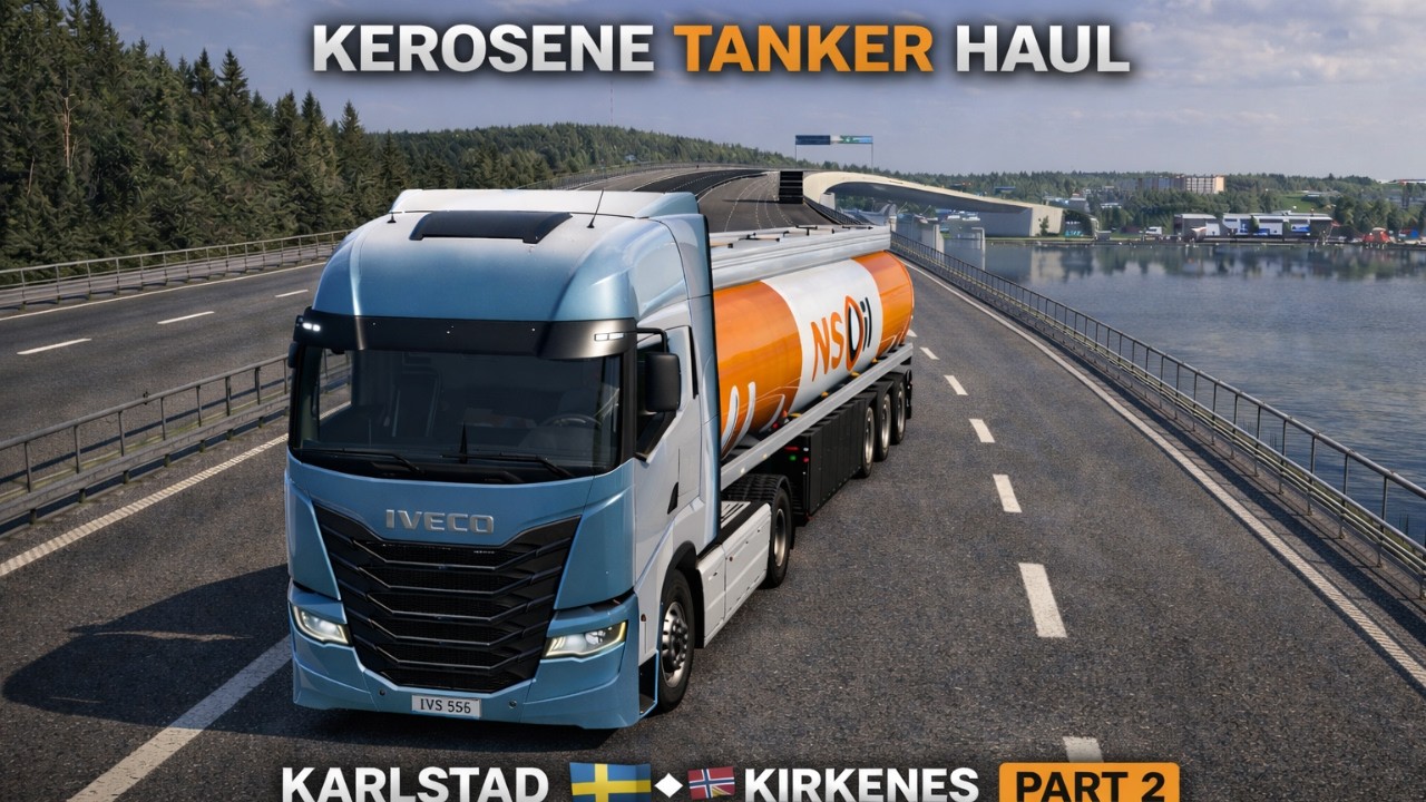 ETS2 Kerosene Tanker Haul | Karlstad 🇸🇪 to Kirkenes 🇳🇴 | 3AM Start, Missed Turn 🚛 Part 2