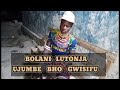 BOLANI LUTONJA UJUMBE BHO GWISIFU BY LWENGE STUDIO 2023 BOLANI LUTONJA UJUMBE BHO GWISIFU BY LWENGE STUDIO 2023