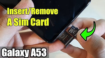 Samsung Galaxy A53: How to Insert/Remove A Micro SD Card