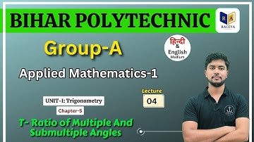 applied mathematics 1 for first year engineering bihar polytechnic | chapter 5 lec 5