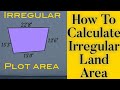 How to calculate Irregular land area// Irregular ptot area in Square feet