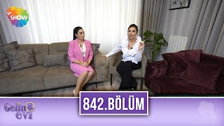 Gelin Evi 842. Bölüm | 20 Nisan 2022