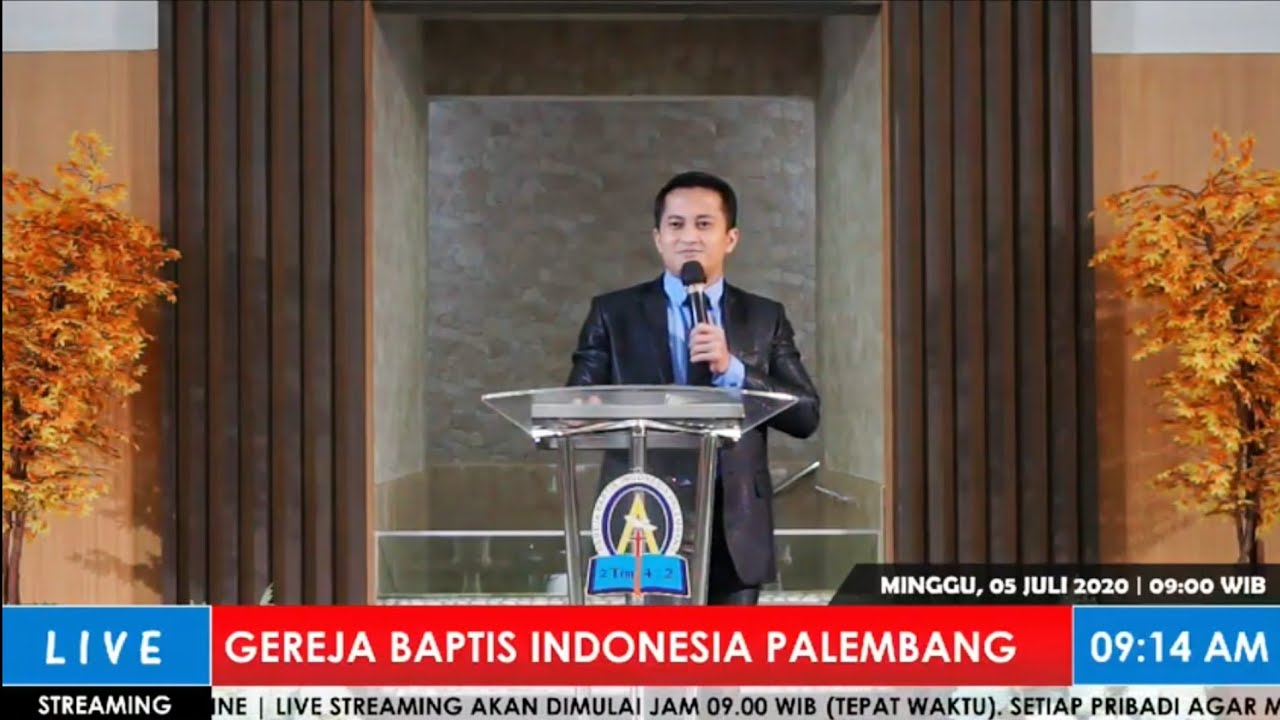 IBADAH UMUM MINGGU, 05 JULI 2020 Gereja Baptis Indonesia Palembang