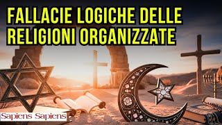 15 Logical Fallacies of Organized Religions