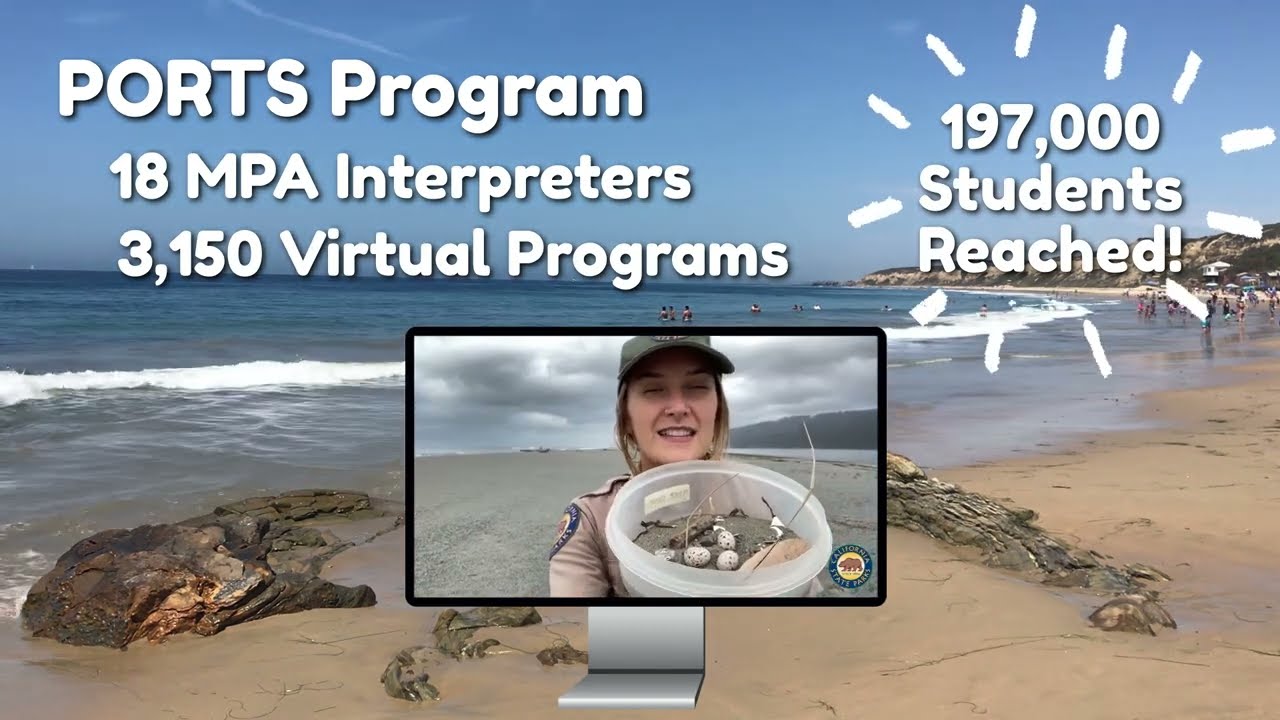 CA State Parks' MPA Outreach & Education Program 2018-2022 Overview