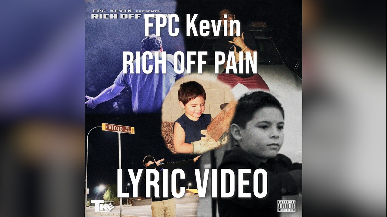 FPC Kevin - RICH OFF PAIN (Official Lyric Video)