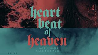 Heartbeat Of Heaven Part 1 P. Jason Lozano
