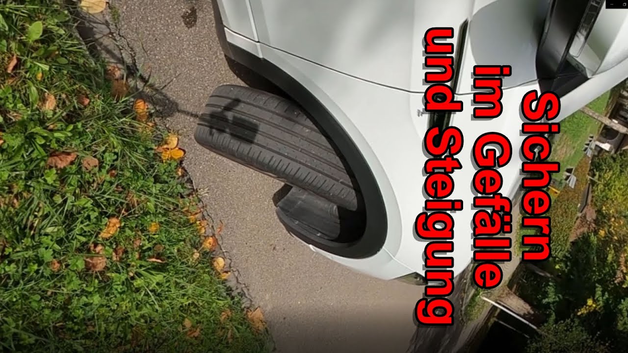 Sie Möchten An Ihrem Pkw Ein Anhänger Ankuppeln Auto Sichern im Gefälle und Steigung - YouTube