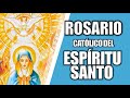 ROSARIO AL ESPÍRITU SANTO 🕊️ ROSARIO CATÓLICO DEL ESPÍRITU SANTO 🔥