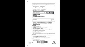 2025 Pearson EDEXCEL A Level MathemATIcs Paper 2 9ma0 02 Pure MathemATIcs 2