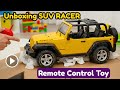 Unboxing Suv Racer Off Road Remote Control Car toy | Rc Toys