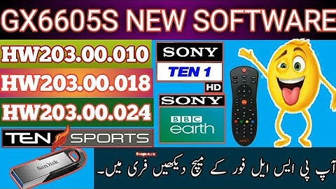 New Software|| GX6605S HARDWARE VERSION|HW203.00.010/18/24|| NEW SOFTWARE By USB| Sony Net 100% Ok