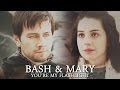 ► mary + bash | "and then I saw you" (+3x15)