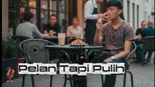 PELAN TAPI PULIH (Arunika samara) #music #mychannel 