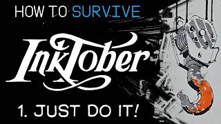 12 Practical Tips How to Relax And Finish Inktober This Year