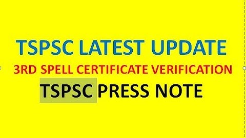 TSPSC LATEST UPDATE | 3RD SPELL CERTIFICATE VERIFICATION |TSPSC RECRUITMENT NOTIFICATION |JOB SEARCH