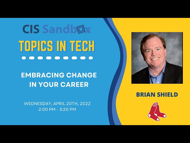 Embracing Change in your Career - Topics in Tech