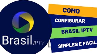 Como configurar o Brasil IPTV( 100% ATUALIZADO) screenshot 4