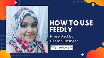 How to use Feedly | Feedly Tutorial | Discover Subject Matter Experts in 2020
