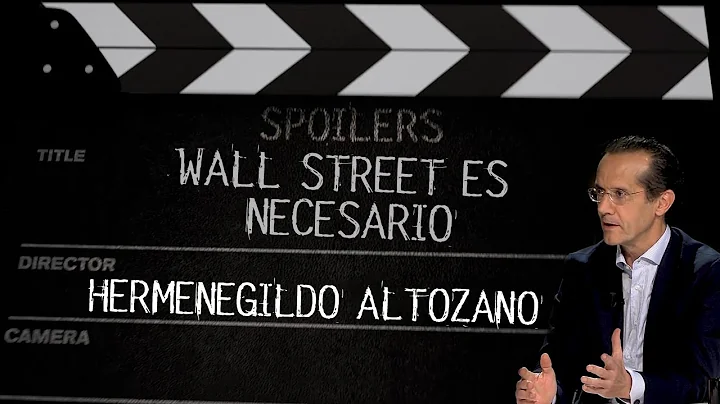 Wall Street es necesario - Hermenegildo Altozano