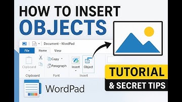 How to Insert Objects in WordPad (Tutorial)
