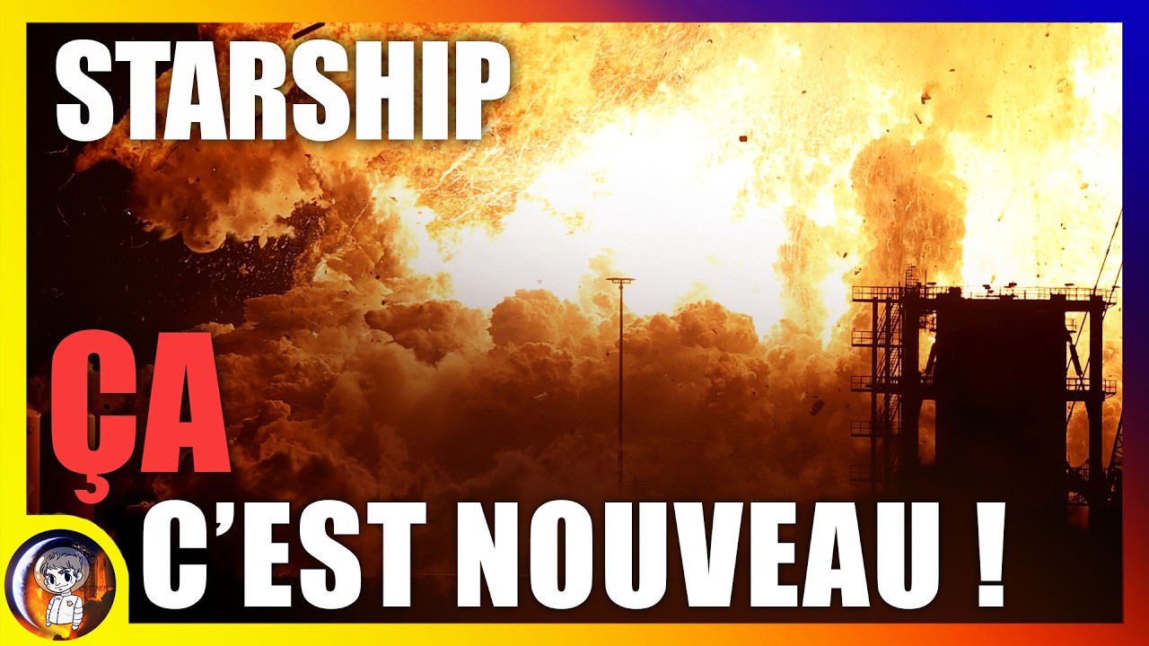 Explosion: Quel VRAI DANGER pour SpaceX, et le STARSHIP ? - Le Journal de la Starbase #274 - Le JDE