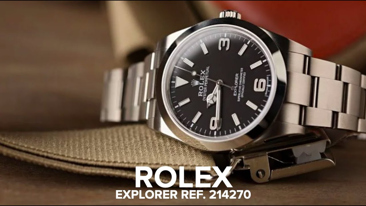 the Rolex Explorer ref. 214270 the best watch in existence? - YouTube