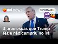 Três vezes em que Trump prometeu algo e não cumpriu no Irã | Mariana Sanches