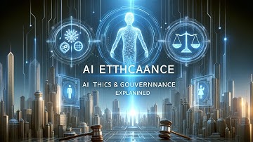 AI Ethics and Governance - Navigating the Future: AI Ethics and Governance Explained