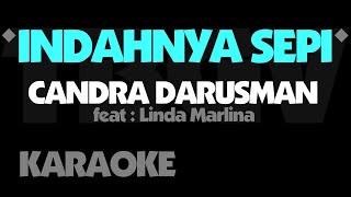 Indahnya Sepi - Candra Darusman feat Linda Marlina. Karaoke.
