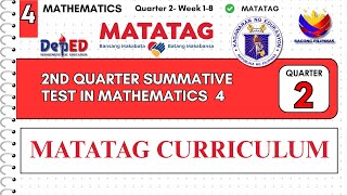 2ND QUARTER SUMMATIVE TEST IN MATHEMATICS 4 WITH ANSWER KEY MATATAG CURRICULUM