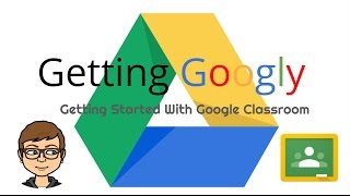 Getting Started With Google Classroom