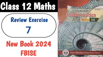 Class 12 Maths Review Exercise 7 New KPK Book 2024: Multiple Choice Questions