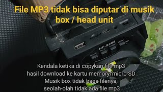 Mengatasi File mp3 tidak bisa diputar di musik box || Mp3 tidak terbaca musik box